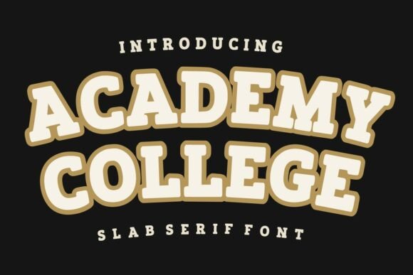Academy College: A Typeface with Vintage Athletic Soul