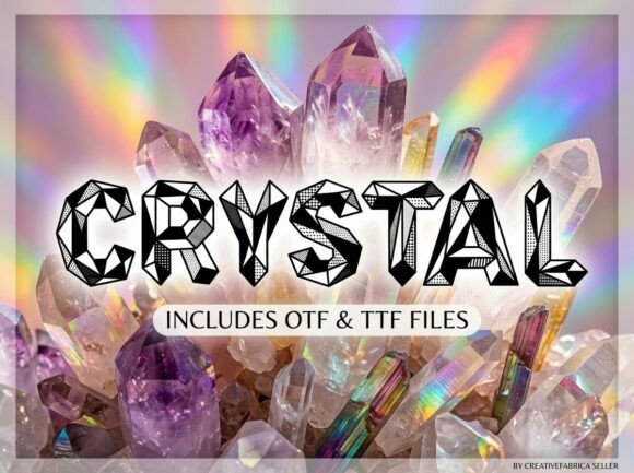 Crystal Font: Where Geometric Precision Meets Gemstone Brilliance