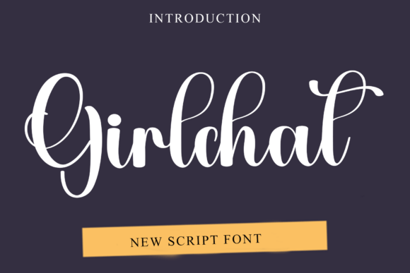 Girlchat Font: Bringing Friendly Warmth to Your Creative Projects