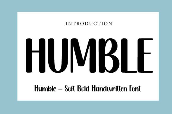 Humble: The Handwritten Font That Feels Like a Warm Hug