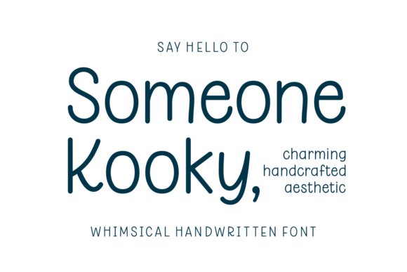 Someone Kooky: The Font That Captures Lighthearted Charm