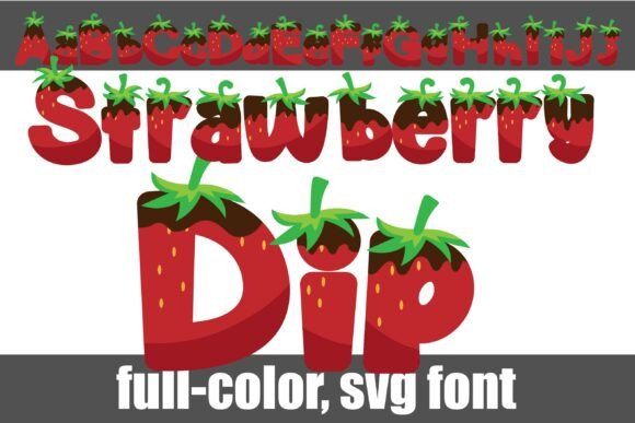 Strawberry Dip: A Font That Looks Good Enough to Eat