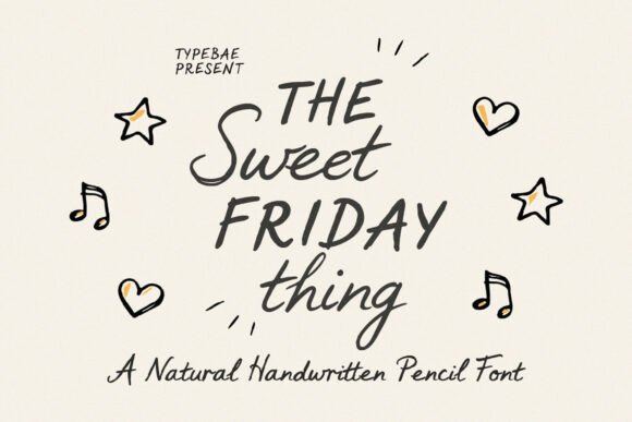 Sweet Friday Thing: The Handwritten Font for Authentic Design